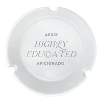 "Highly Educated" Ceramic Ashtray